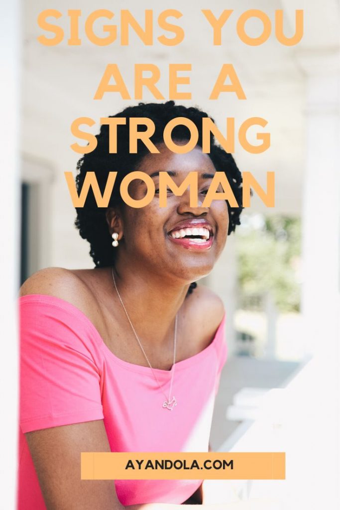 signs you are strong woman