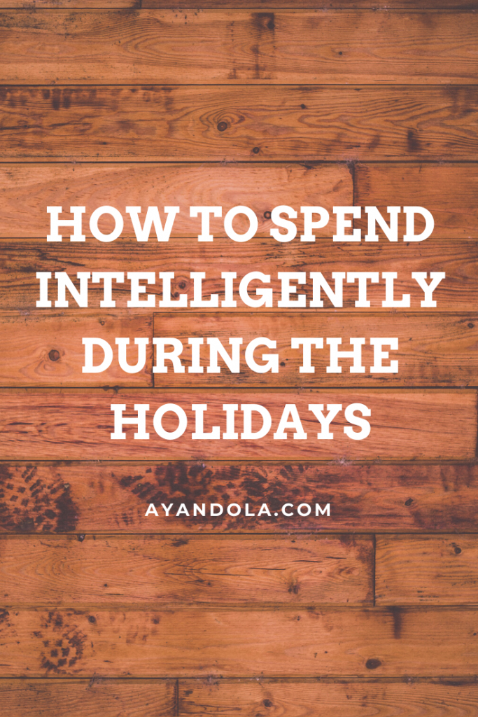 how to spend intelligently during the holidays