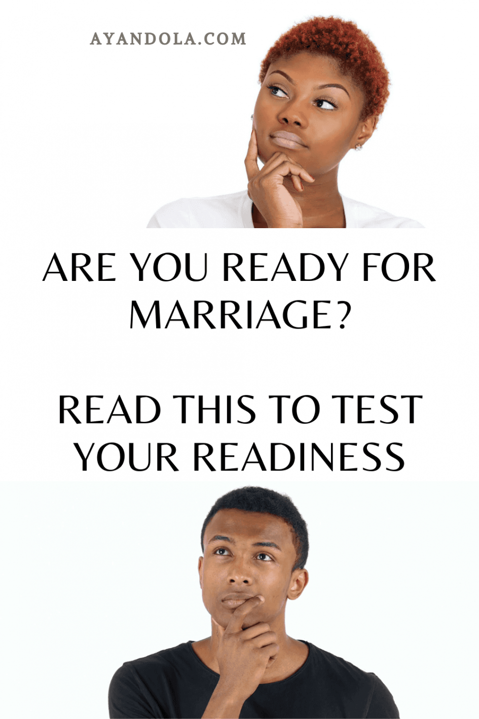 How to Know You Are Not Ready for Marriage Ayandola's Pen