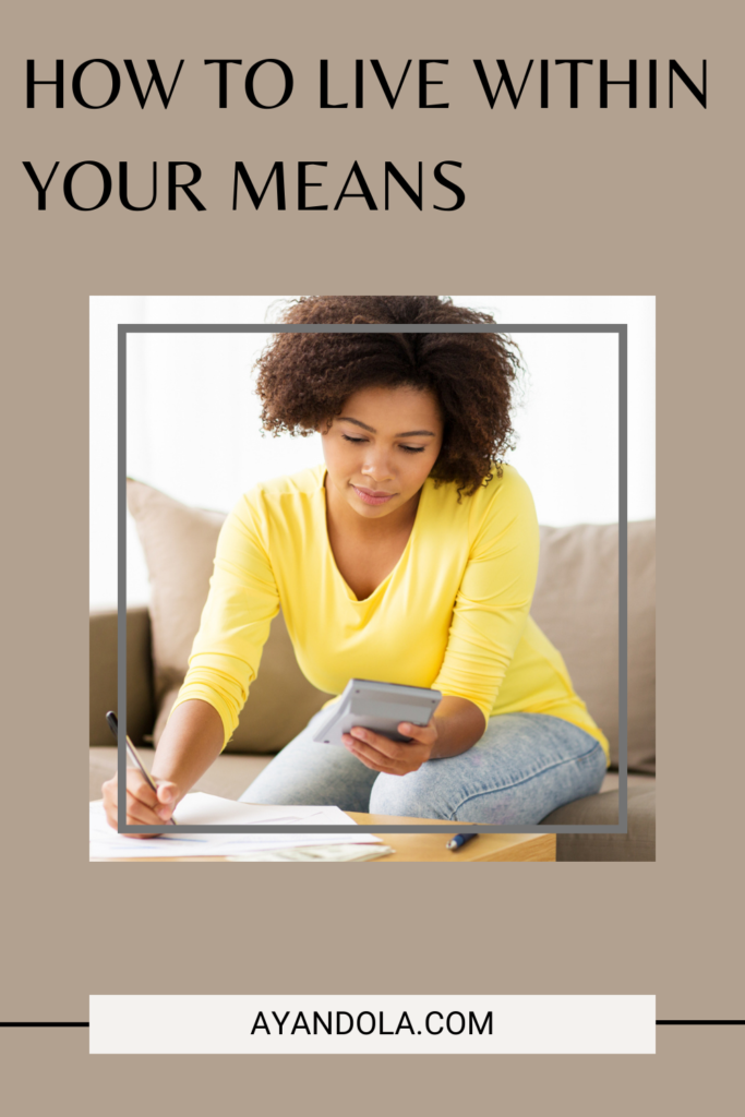 How to Live Within Your Means - Pin