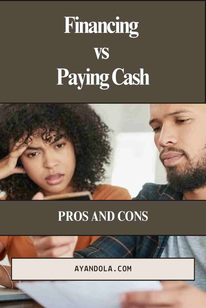 Financing vs Paying Cash