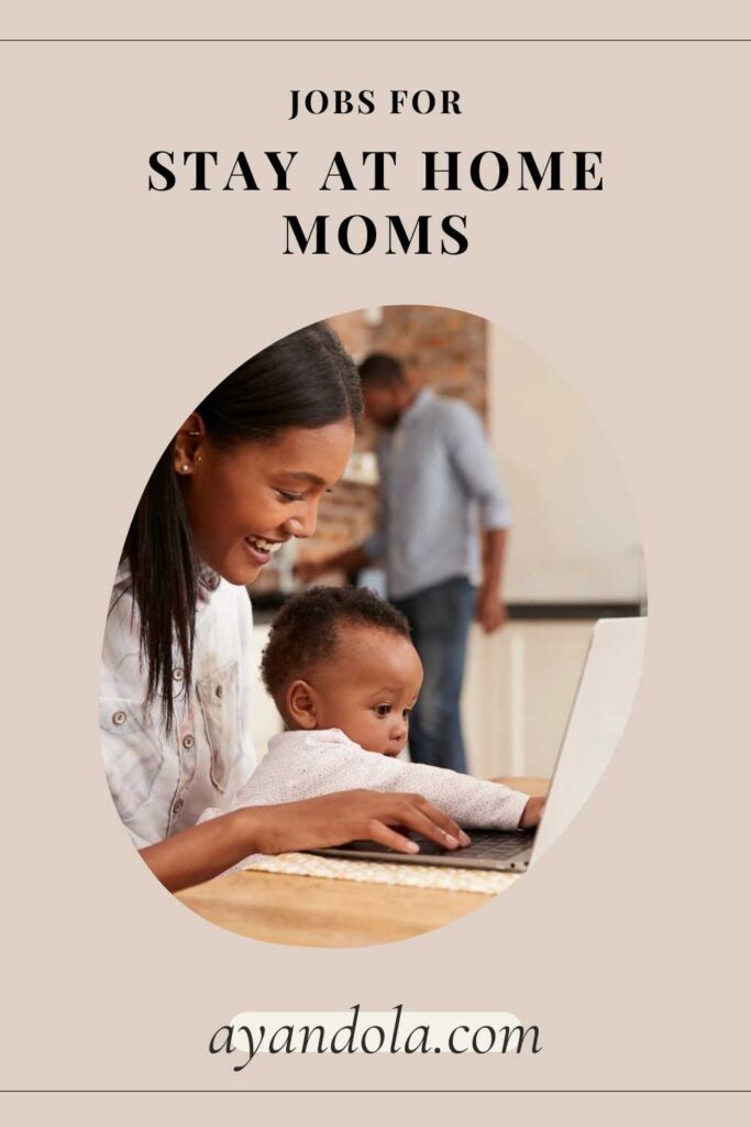 jobs for stay at home moms