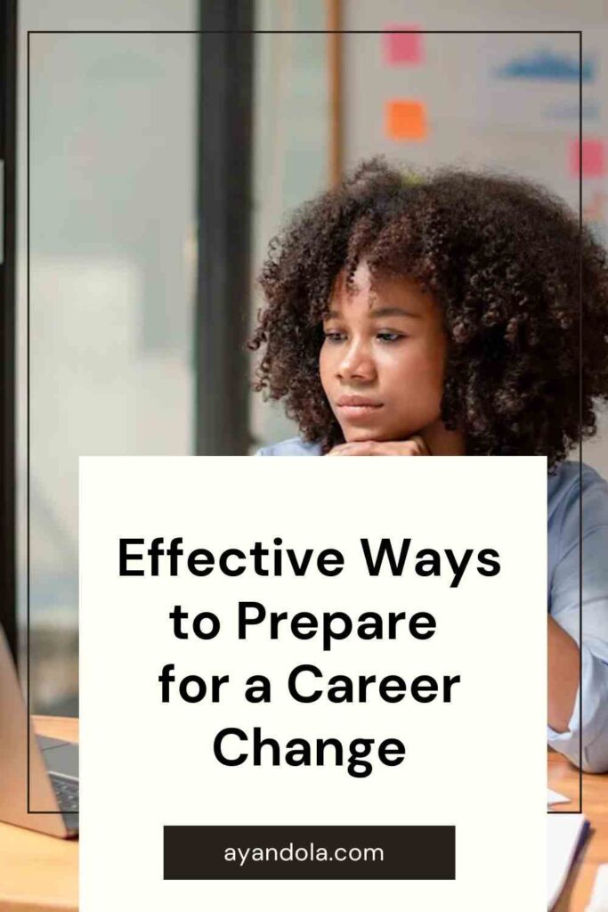 Effective Ways to Prepare for a Career Change