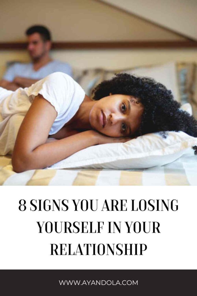 8 Signs You Are Losing Yourself in Your Relationship