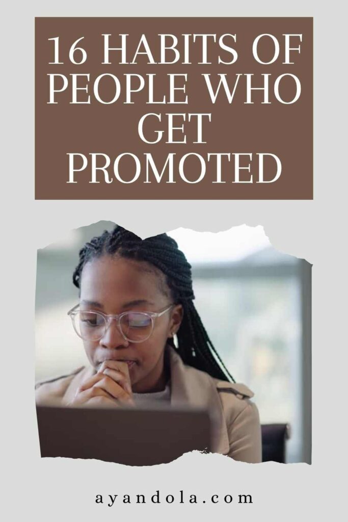 16 Habits of People Who Get Promoted