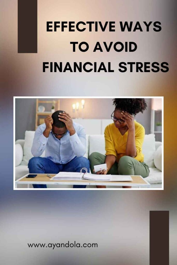 Effective Ways to Avoid Financial Stress